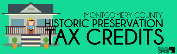 Applications for Historic Preservation Tax Credits Due to Montgomery  Planning by April 1, 2020 - Montgomery Planning
