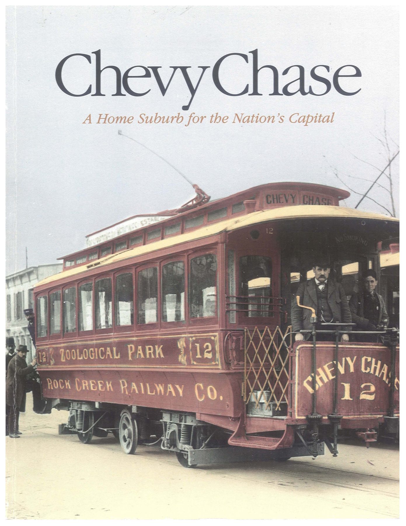 Chevy Chase - A Home Suburb for the Nation's Capital cover