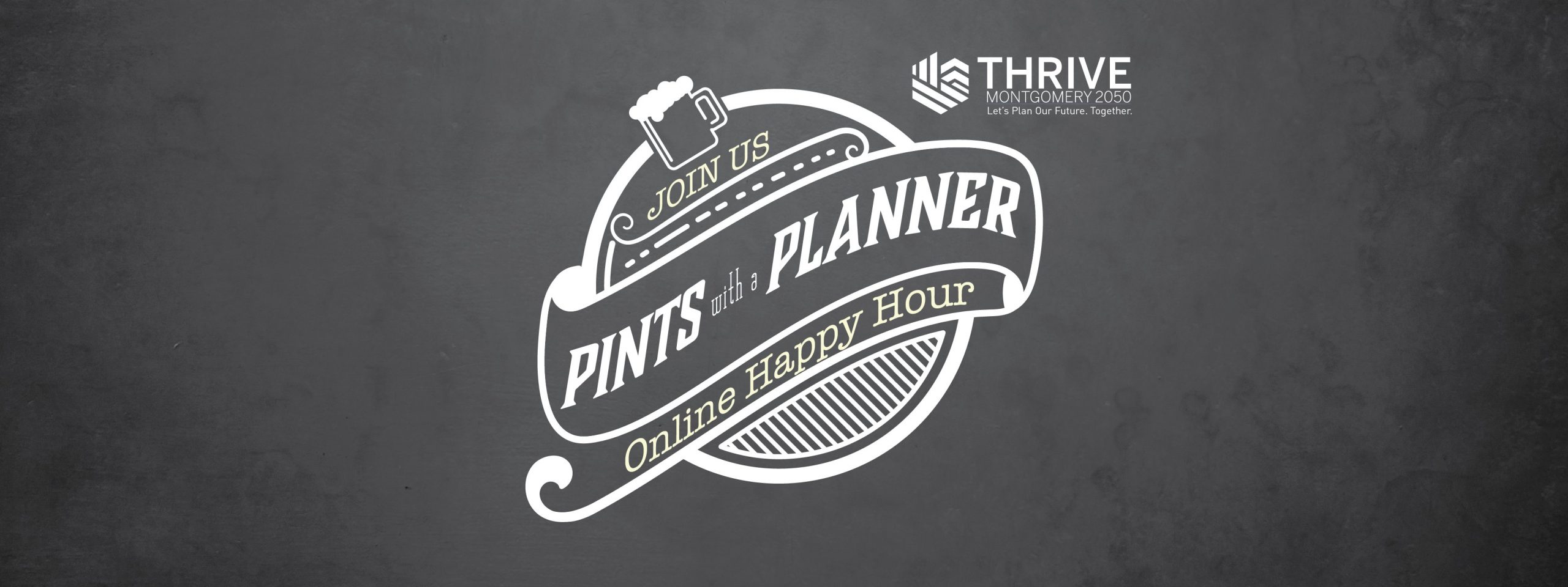 Join Us. Pints with a Planner Online Happy Hour
