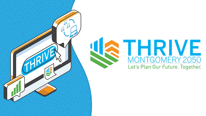 Computer with "Thrive" on screen on left. Text on right: Thrive Montgomery 2050. Let's plan our future. Together.