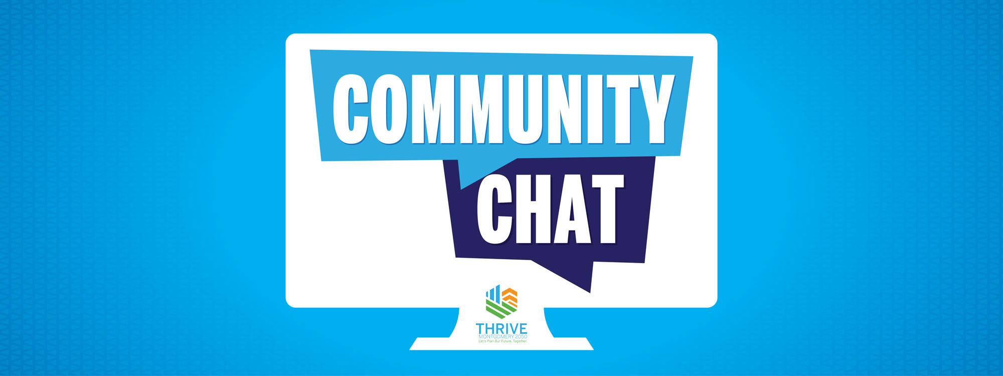 Community Chat, Thrive Montgomery 2050