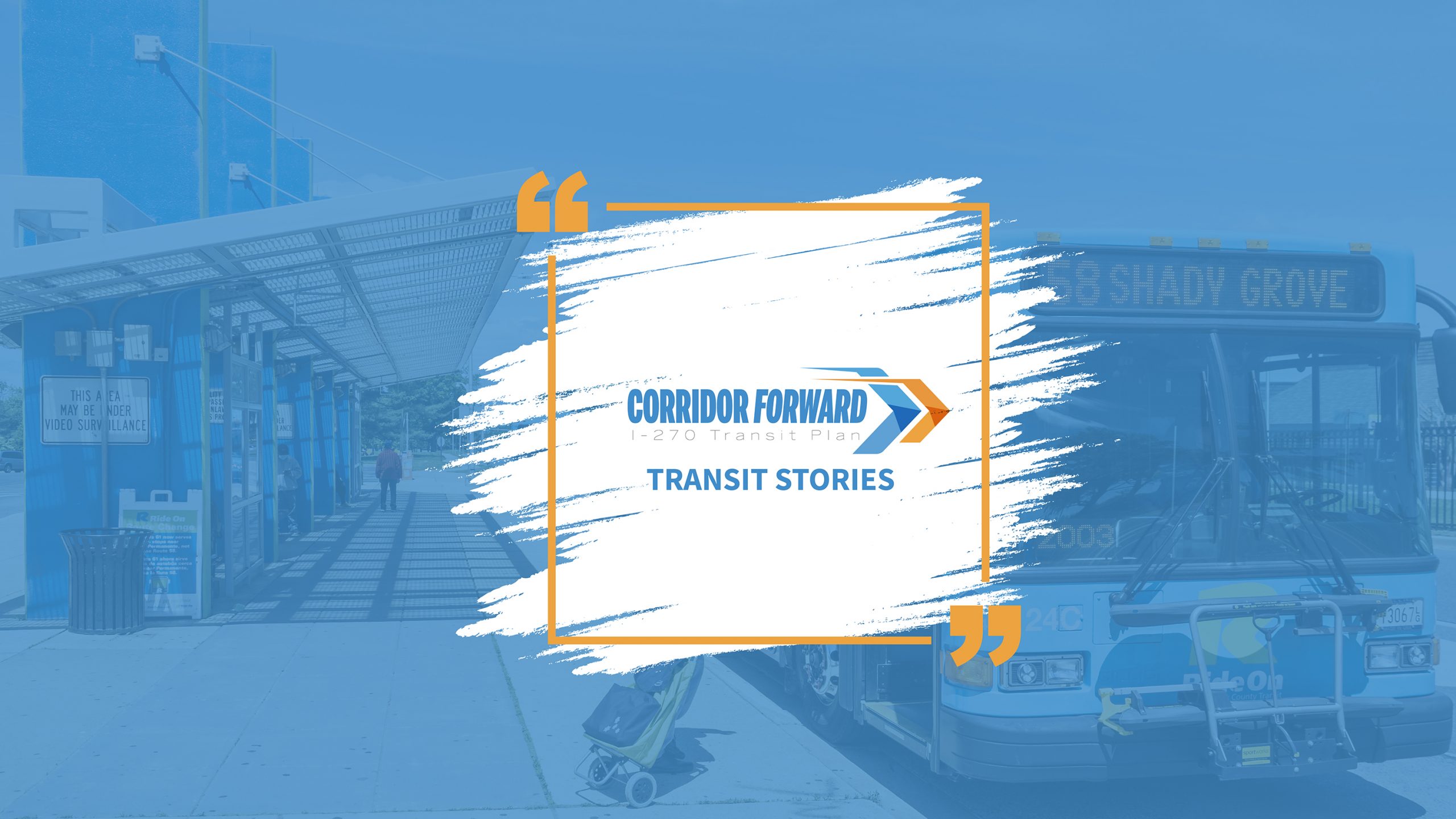 Corridor Forward Transit stories