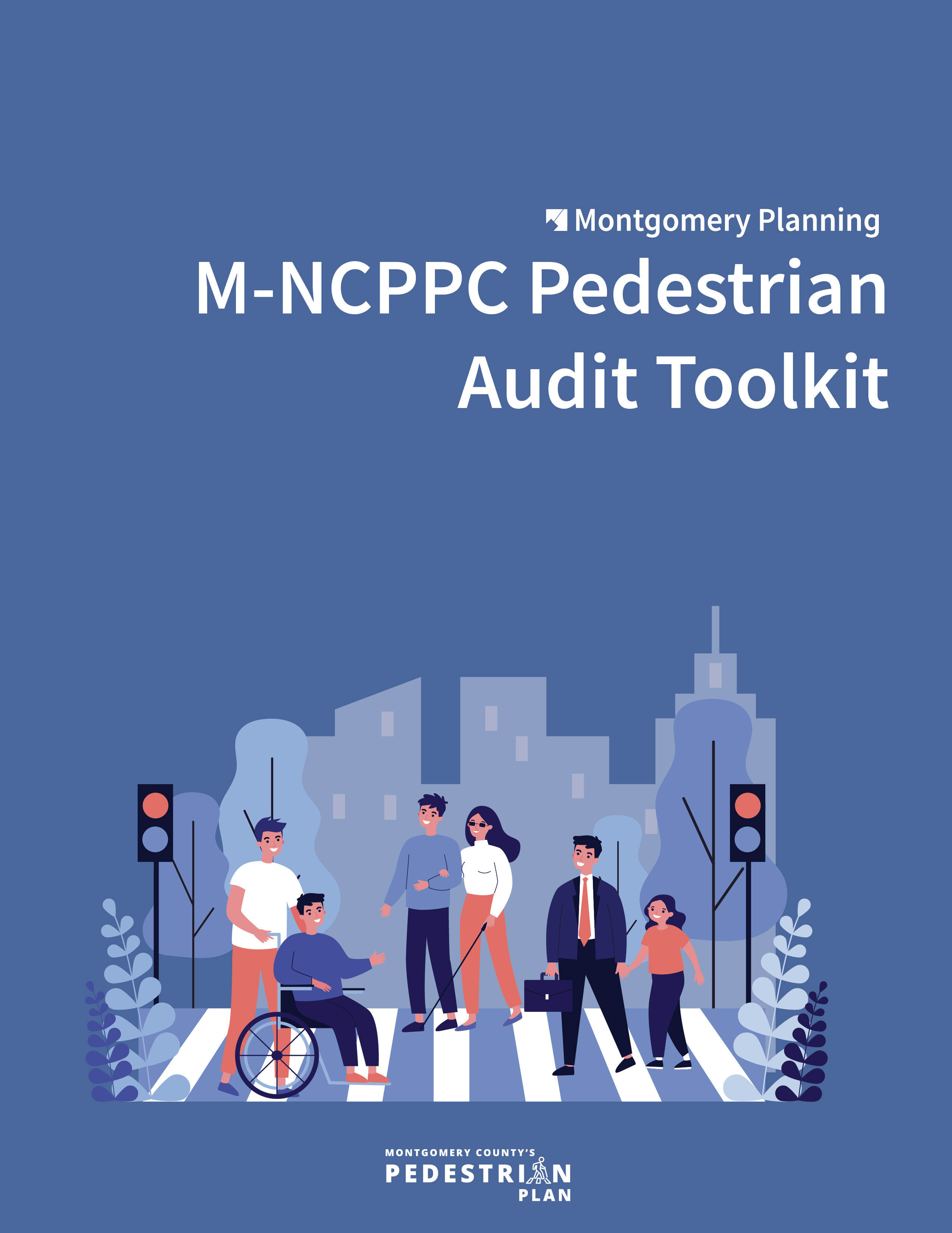 M-NCPPC Pedestrian Audit Toolkit