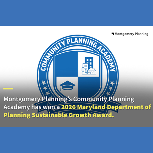 The Community Planning Academy logo alongside text announcing its 2026 Maryland Department of Planning Sustainable Growth Award win, highlighting the achievement of Montgomery Planning.